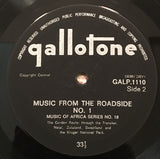 Music From The Roadside N°.1-  Music Of Africa Series – N° 18 - 1963? - African, Field Recording (Rare Vinyl)