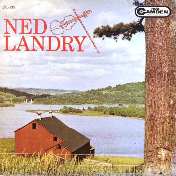 Ned Landry ‎– Ned Landry - 1965-Folk, World, & Country, Maritime,Fiddling (Vinyl)