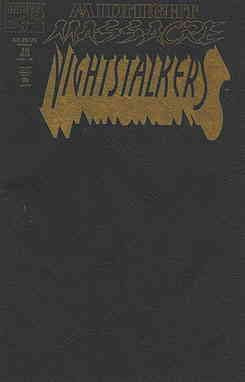 Nightstalkers #10: Midnight Massacre Part 1 August 1993