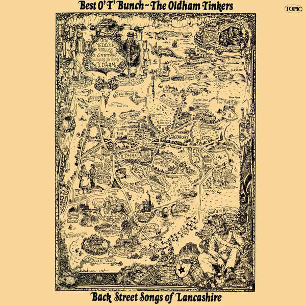 Oldham Tinkers,The ‎– Best O 'T' Bunch - Back Street Songs Of Lancashire -1974 Folk (Rare Vinyl)  - autographed