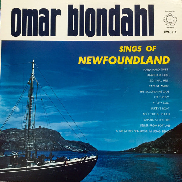 Omar Blondahl ‎– Sings Of Newfoundland - 1960? Folk Maritime -Newfoundland (vinyl)