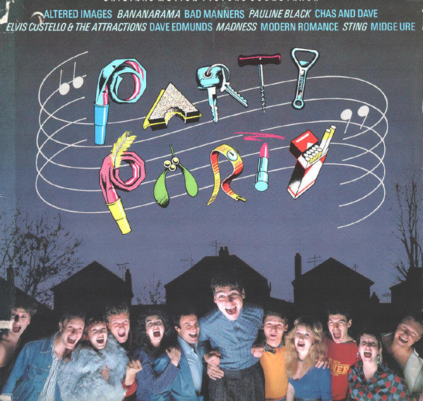 Party Party: Original Motion Picture Soundtrack-Midge Ure,Modern Romance,Altered Images + (New Wave, Pop Rock vinyl)