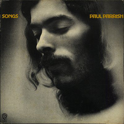 Paul Parrish ‎– Songs -1971- Rare Folk (vinyl)