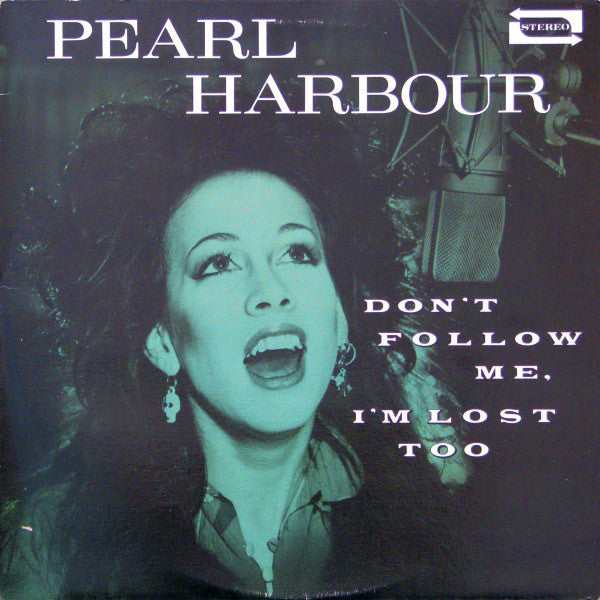 Pearl Harbour ‎– Don't Follow Me, I'm Lost Too -1980- New Wave Rock (vinyl)