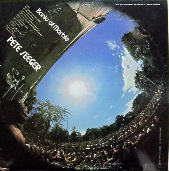 Pete Seeger ‎– Banks Of Marble -1974- Folk, World, & Country (vinyl)