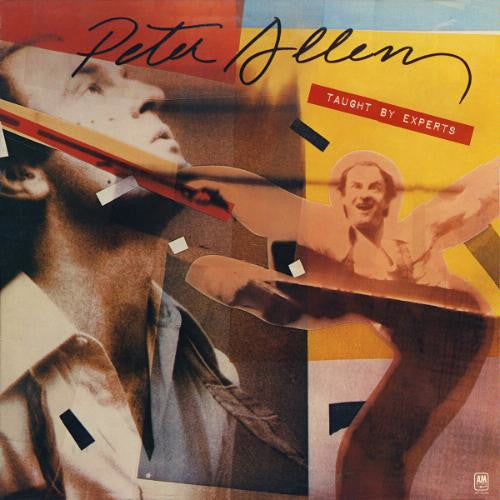 Peter Allen ‎– Taught By Experts - 1976 -  Jazz, Funk / Soul, Pop (vinyl)