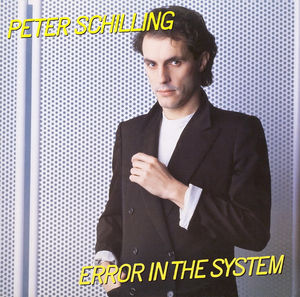 Peter Schilling ‎– Error In The System -1983 rock (vinyl)