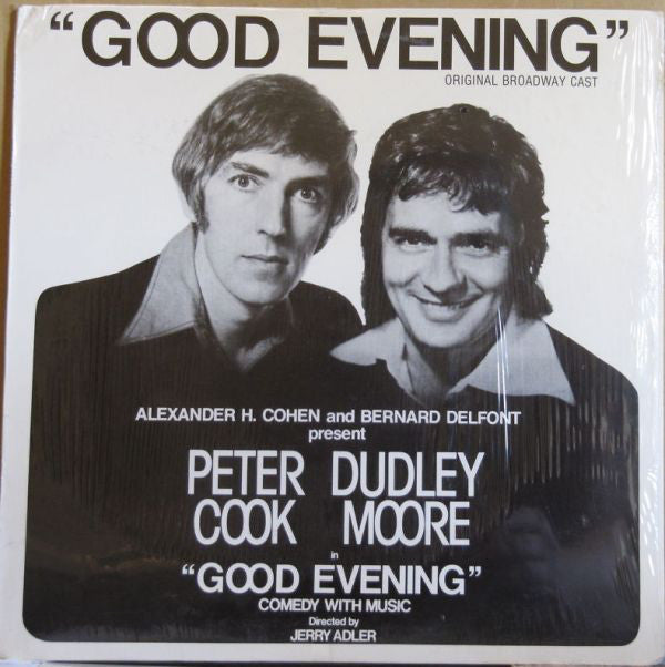 Peter Cook & Dudley Moore ‎– Good Evening - 1974- Comedy, Score (vinyl)