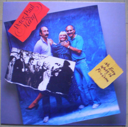 Peter, Paul & Mary ‎– No Easy Walk To Freedom - 1986-Folk (vinyl)