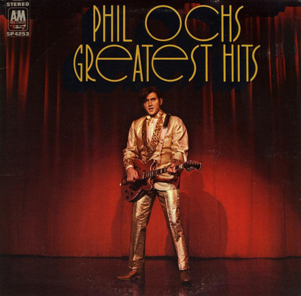Phil Ochs ‎– Greatest Hits -1970  Folk Rock, Rock & Roll (clearance vinyl)
