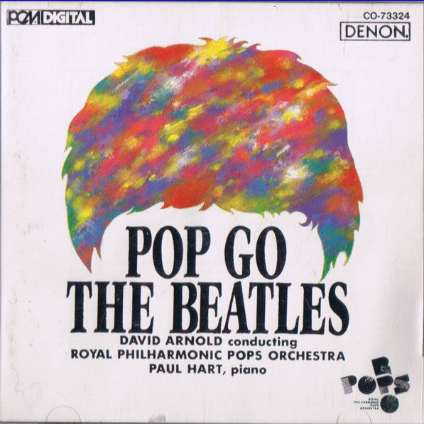 David Arnold, Royal Philharmonic Pops Orchestra ‎– Pop Go The Beatles - NO BACK COVER Music CD