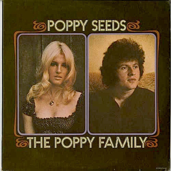 Poppy Family, The ‎– Poppy Seeds -Rare 1971 Pop Rock, Psychedelic Rock (vinyl)