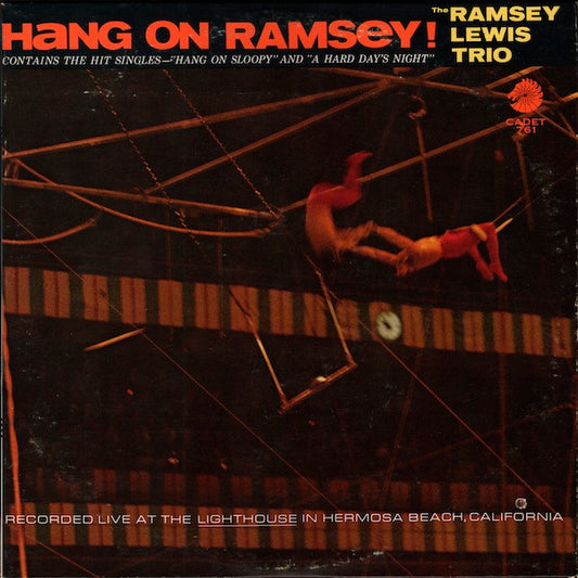 Ramsey Lewis Trio ‎– Hang On Ramsey! - 1965 -  Soul-Jazz ( Clearance Vinyl) marks