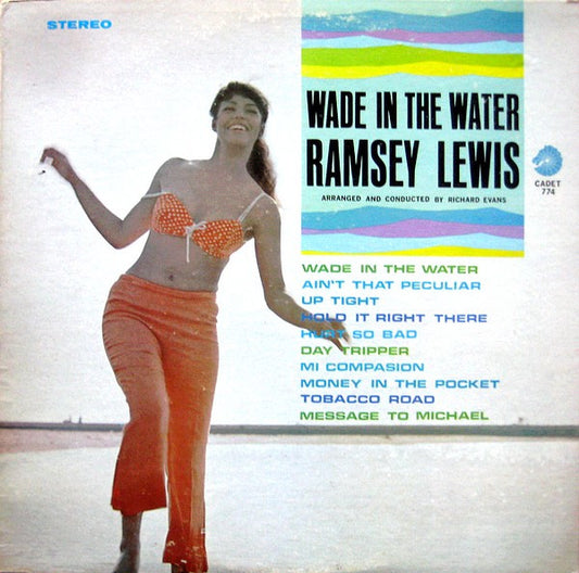 Ramsey Lewis ‎– Wade In The Water - 1966 - Soul-Jazz (vinyl) US Release