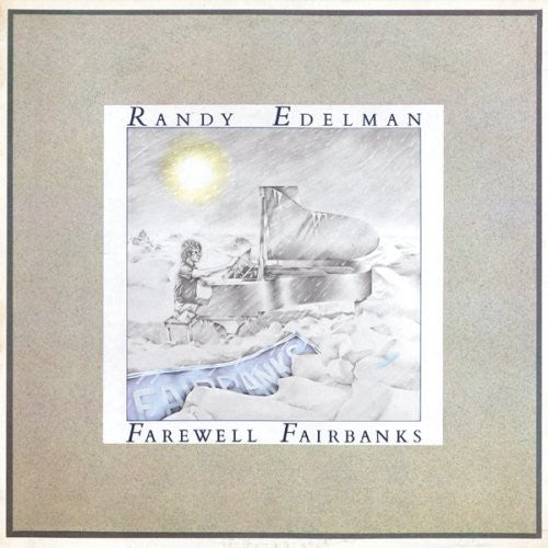 Randy Edelman ‎– Farewell Fairbanks - 1975 Ballad , Pop (vinyl)
