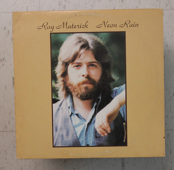 Ray Materick ‎– Neon Rain - 1974- Folk Rock, Country Rock (rare vinyl)