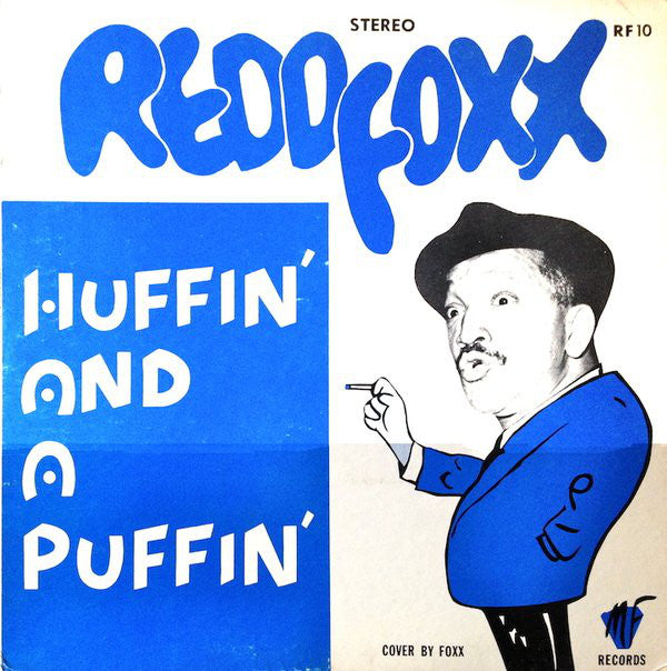 Redd Foxx ‎– Huffin' And A Puffin'- Non Music Comedy (vinyl)