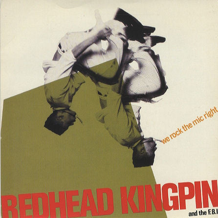 Redhead Kingpin And The FBI ‎– We Rock The Mic Right -1990 Hiphop (vinyl)