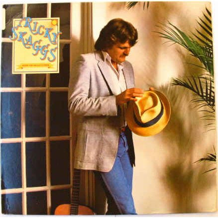 Ricky Skaggs ‎– Waitin' For The Sun To Shine -1981 -Folk, World, & Country (vinyl)
