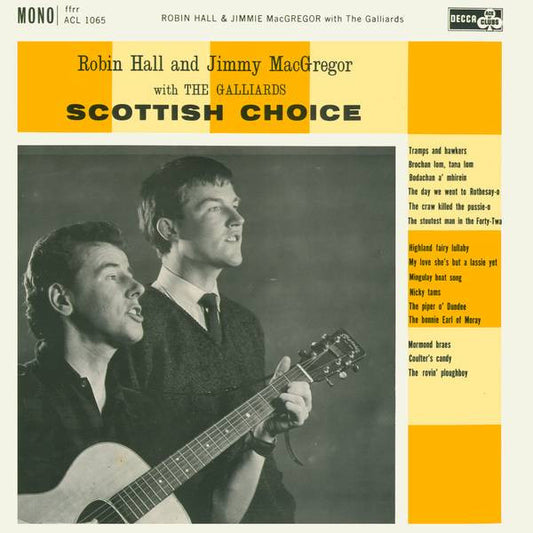 Robin Hall And Jimmie MacGregor with The Galliards ‎– Scottish Choice (1961 Folk)(vinyl)
