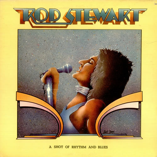 Rod Stewart - A Shot Of Rhythm & Blues-1975 Rock, Funk / Soul, Blues (vinyl)