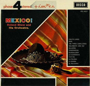 Roland Shaw And His Orchestra  – Mexico! - 1963- Jazz, Latin ( Vinyl)
