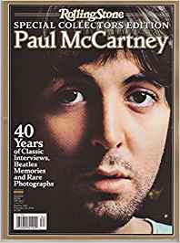 Rolling Stone: Special Collector's Edition; Paul McCartney [The Ultimate Guide to His Life and Music] Magazine Single Issue Magazine – 2013