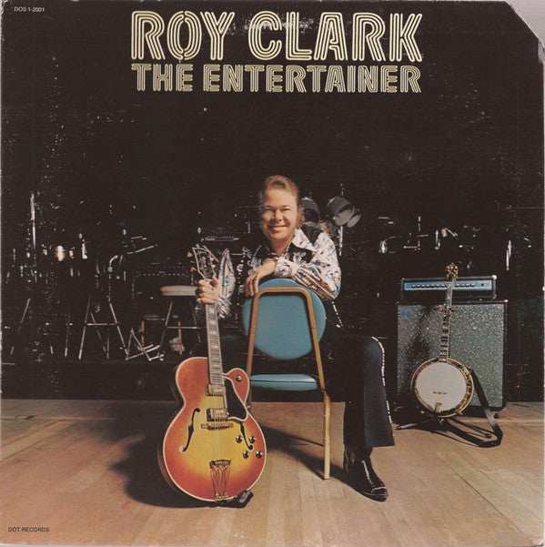 Roy Clark ‎– The Entertainer -1974-Rock, Folk, World, & Country (vinyl)