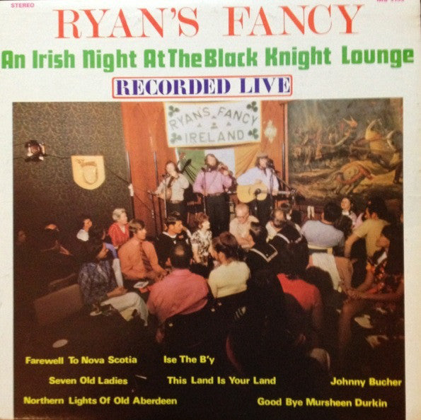 Ryan's Fancy ‎– An Irish Night At The Black Knight Lounge -1971 Maritime Folk (vinyl)