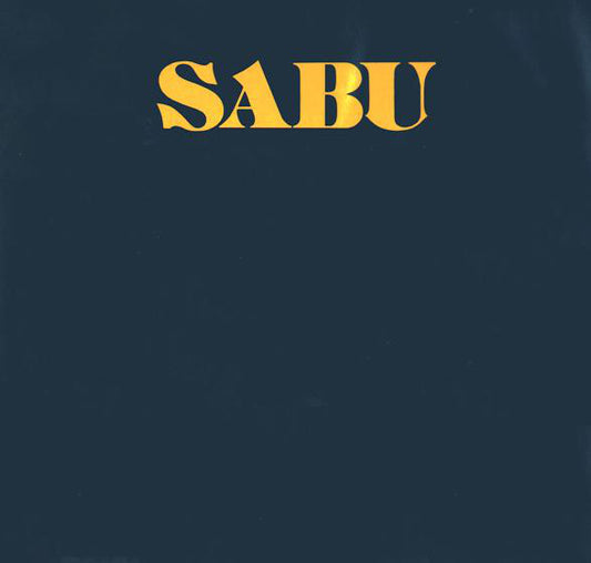 Sabu ‎– Sabu - Funk / Soul - 1979- (Vinyl)