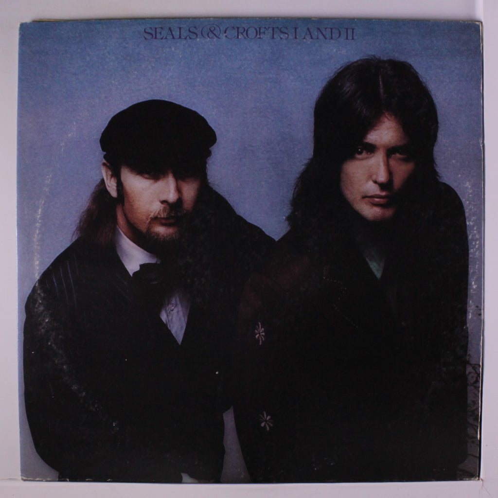Seals & Crofts ‎– I And II ( 2lps) - 1974  Soft Rock, Pop Rock (vinyl)