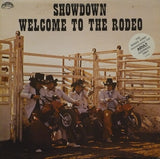 Showdown Welcome To The Rodeo- 1980-	Rock, Folk, Comedy (Vinyl)