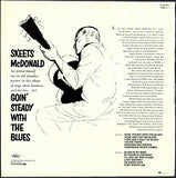 Skeets McDonald ‎– Goin' Steady With The Blues -1981- Country Blues ( French Import Vinyl ) (Very Rare Vinyl)