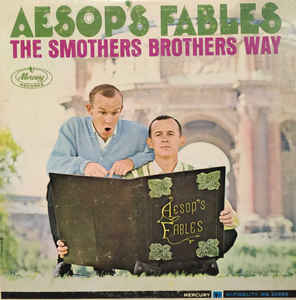 Smothers Brothers,The ‎– Aesop's Fables The Smothers Brothers Way- 1964- Comedy, Folk (Rare Vinyl)