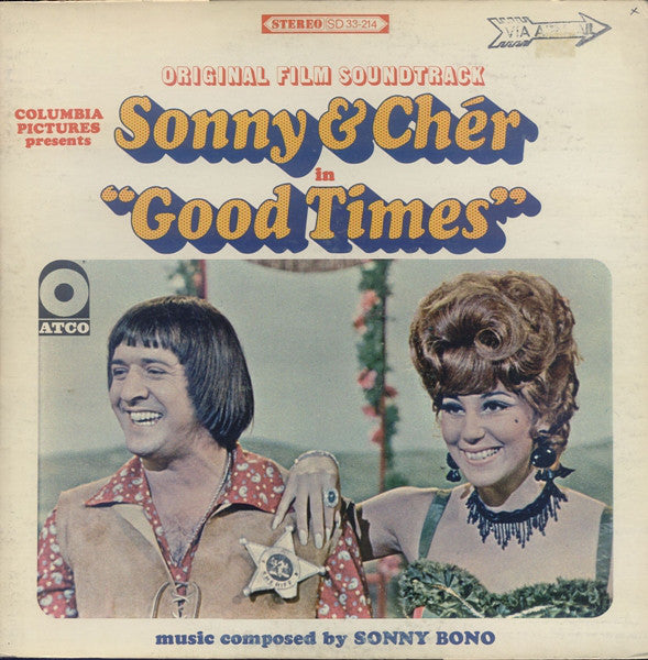 Sonny &Sonny & Cher ‎– Good Times (Original Film Soundtrack) 1967 - Soundtrack (vinyl)