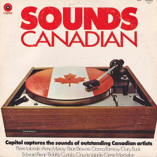Sounds Canadian - Edward Bear ,Gene MacLellan , Gary Buck + Pop, Folk,  & Country (Vinyl)