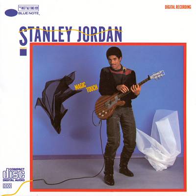 Stanley Jordan ‎– Magic Touch 1985 Fusion, Smooth Jazz (vinyl)