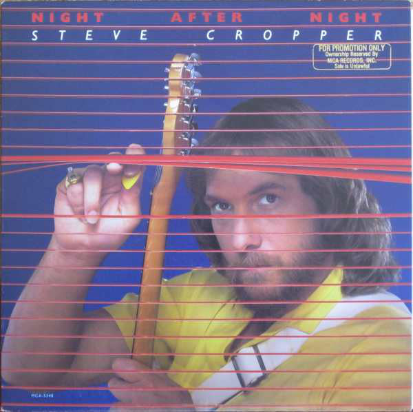 Steve Cropper ‎– Night After Night- 1982- Funk / Soul (vinyl)