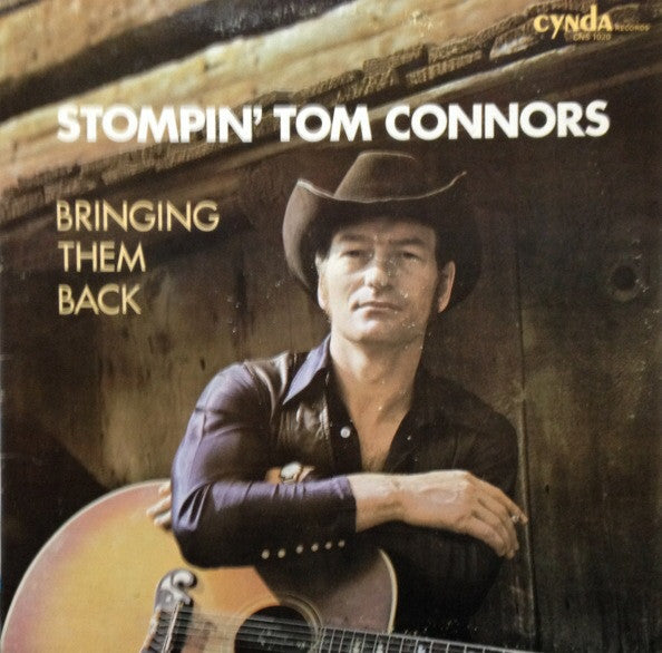 Stompin Tom Connors Bringing Them Back- 1972 Folk, World, & Country (Rare Vinyl)