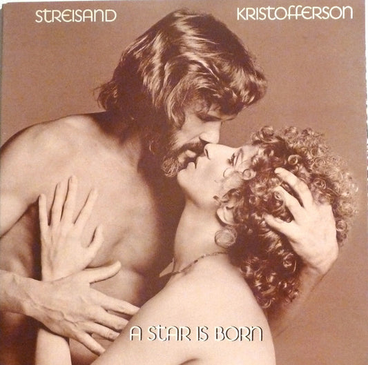 Streisand, Kristofferson ‎– A Star Is Born - 1976- Soundtrack, Pop Rock (Clearance Vinyl) NO COVER