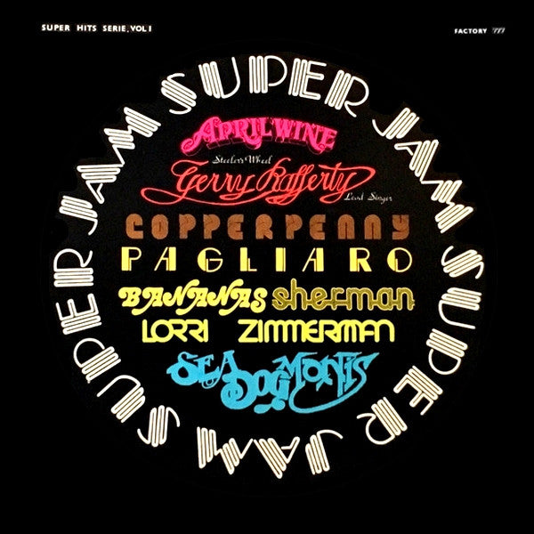 Factory, The - Super Jam- Super Hits Vol 1 - Copperpenny,  April Wine, Roadhouse, Freedom North (Various Canadian Classics!)
