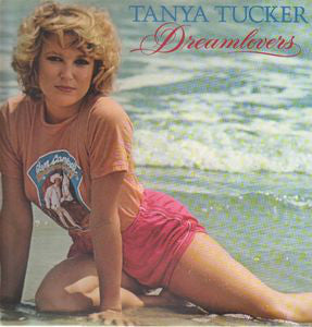 Tanya Tucker ‎– Dreamlovers -1980- county (Vinyl)