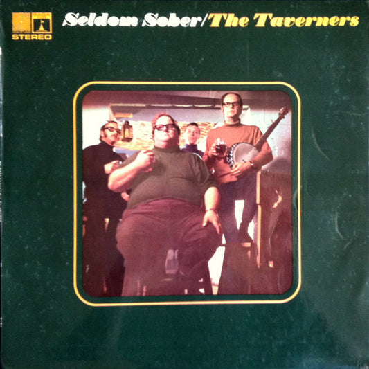 Taverners ‎,The – Seldom Sober -1970-Folk, World, & Country (rare vinyl) UK IMPORT