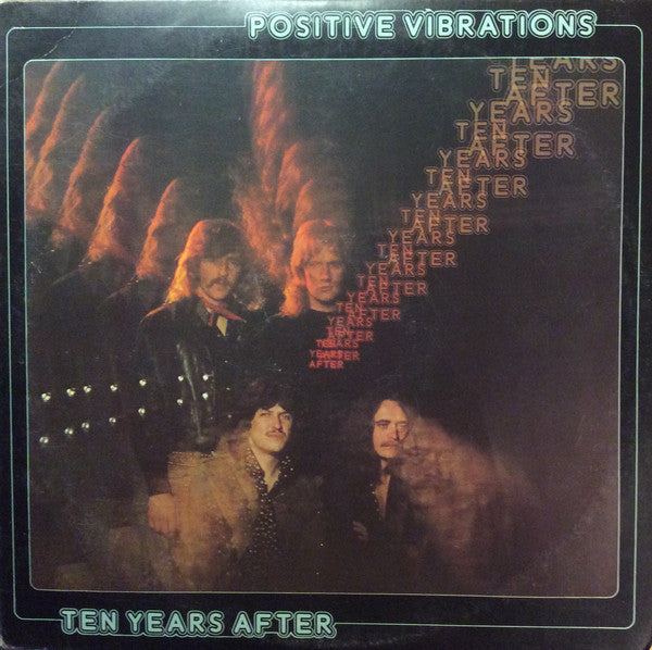 Ten Years After ‎– Positive Vibrations - 1974-Blues Rock, Psychedelic Rock (Vinyl)