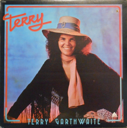 Terry Garthwaite ‎– Terry -1975 -  Jazz, Rock, Funk / Soul, Blues, Folk, (vinyl)