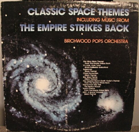 Birchwood Pops Orchestra – Classic Space Themes - 1980 Pop, Classical (vinyl)
