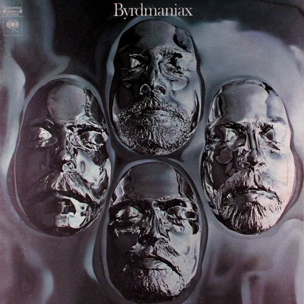Byrds ‎– Byrdmaniax -1971-Folk Rock, Country Rock (vinyl)
