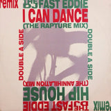The DJ Fast Eddie* – I Can Dance / Hip House - 1989-Electronic Style: Hip-House 	 Vinyl, 12", 45 RPM, Stereo