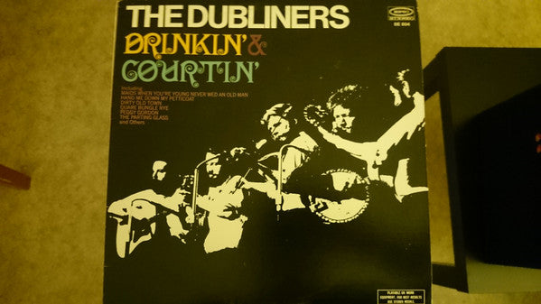 The Dubliners – Drinkin' & Courtin' -1968- Celtic,Folk (Vinyl)
