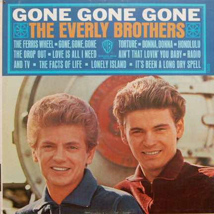 Everly Brothers  Gone, Gone, Gone - 1965-	Rock & Roll, Pop Rock ( Clearance Vinyl)